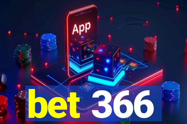 bet 366